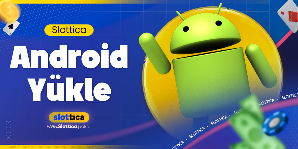 Slottica Android Yükle