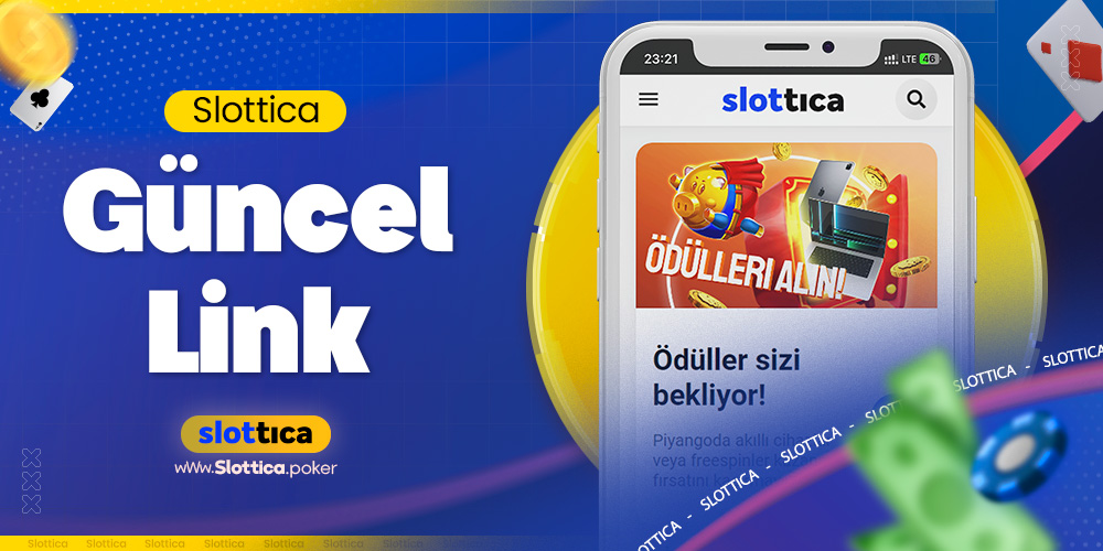 Slottica Güncel Link