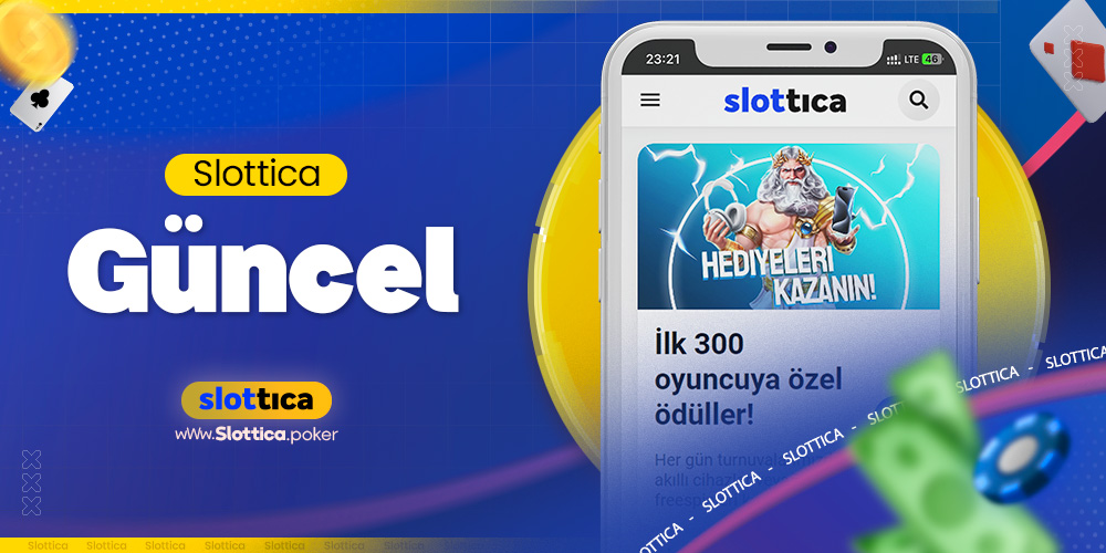 Slottica Güncel