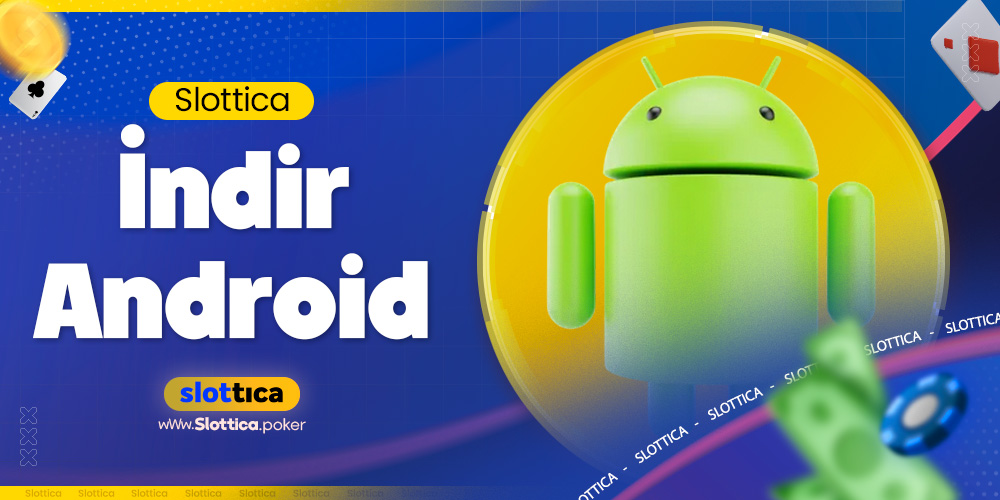 Slottica İndir Android