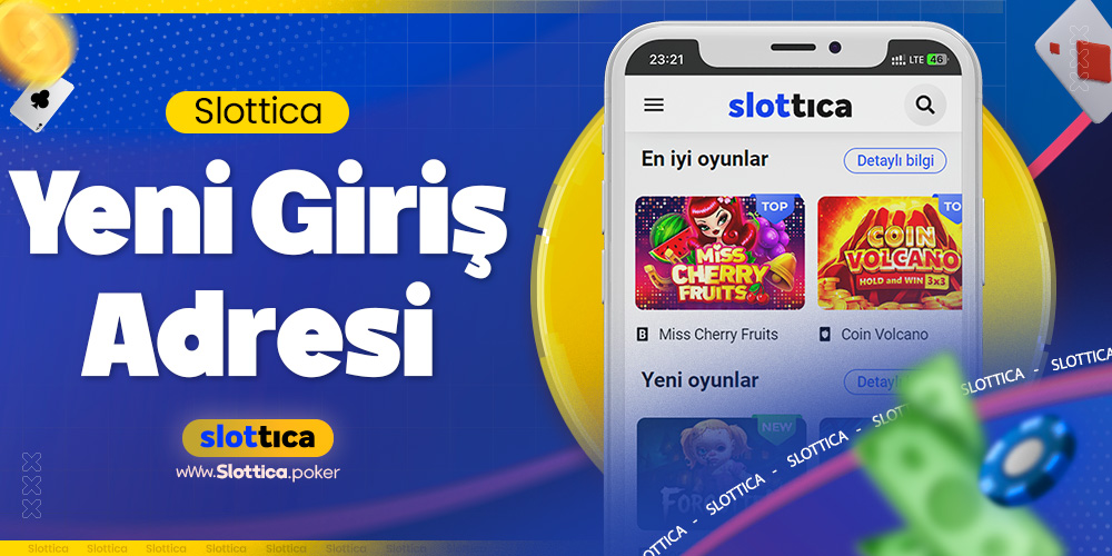 Slottica Yeni Giriş Adresi